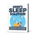 Sirens Sleep Solution MRR - Natural Methods For Dealing With Insomnia And Helping You Get The Rest You Deserve-Ebook